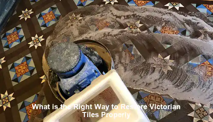 Restoring Victorian Tiles: A Complete Revival Guide