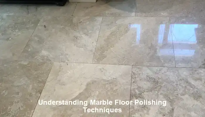 Delving into Advanced Techniques for Superior Marble Floor Polishing