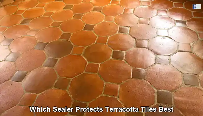 Best Terracotta Tile Sealer: Quick Guide for UK Buyers